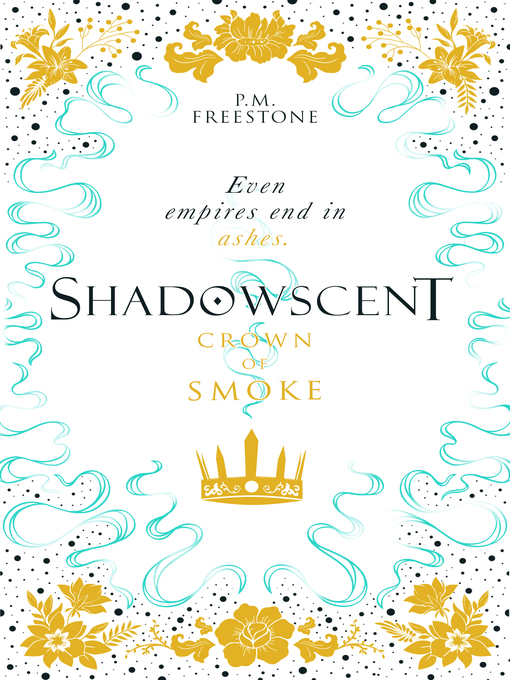 Title details for Crown of Smoke by P. M. Freestone - Available